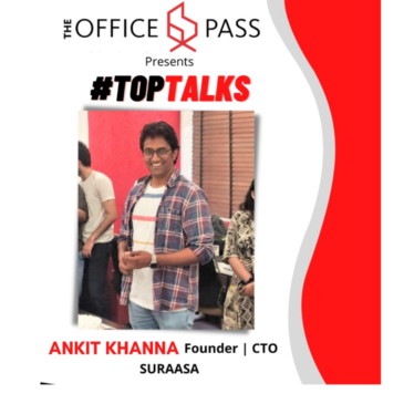 TOP TALKS: Ankit Khanna, Co Founder of Suraasa Teacher First