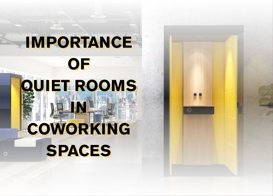 Importance of Quiet Rooms in Coworking Spaces