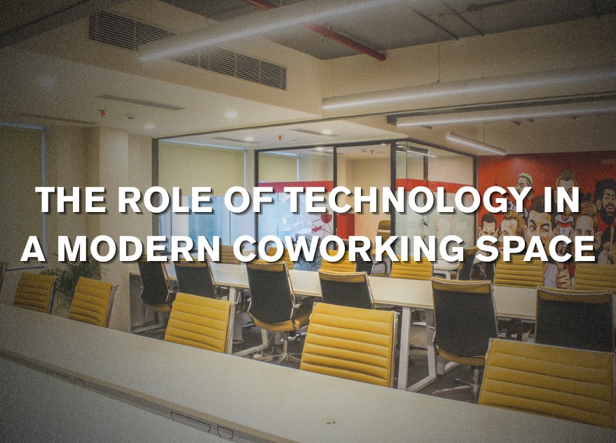 The Role of Technology in a Modern Coworking Space