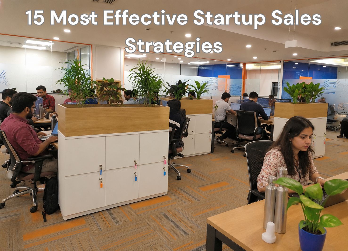 15 Most Effective Startup Sales Strategies