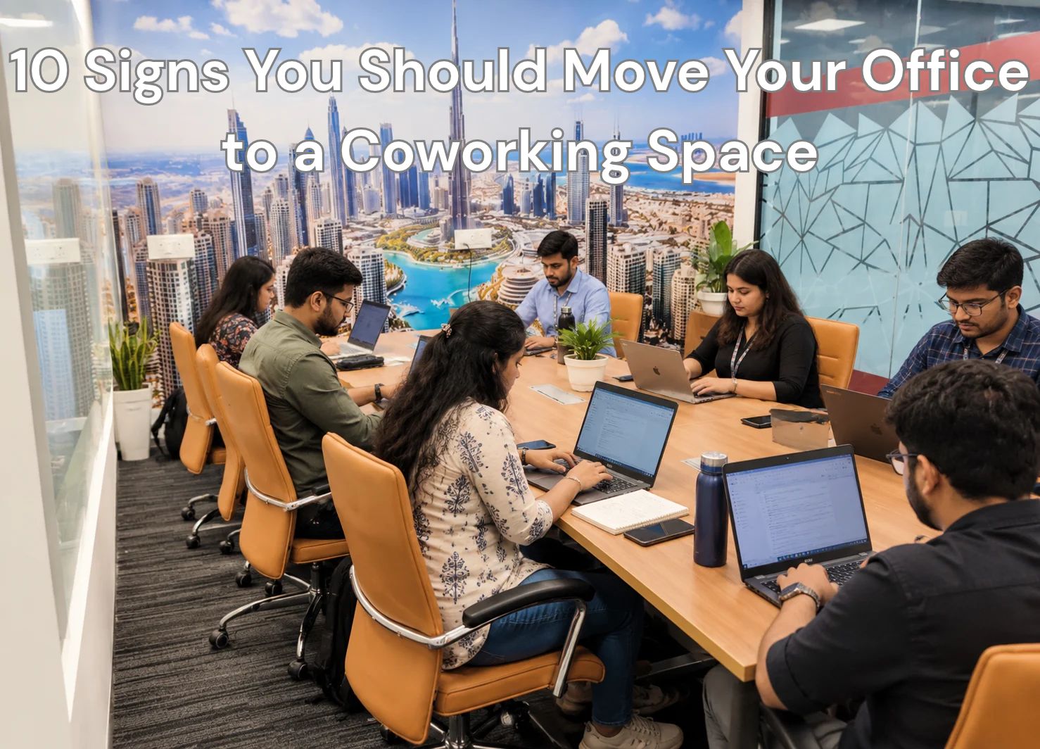10 Signs You Should Move Your Office to a Coworking Space