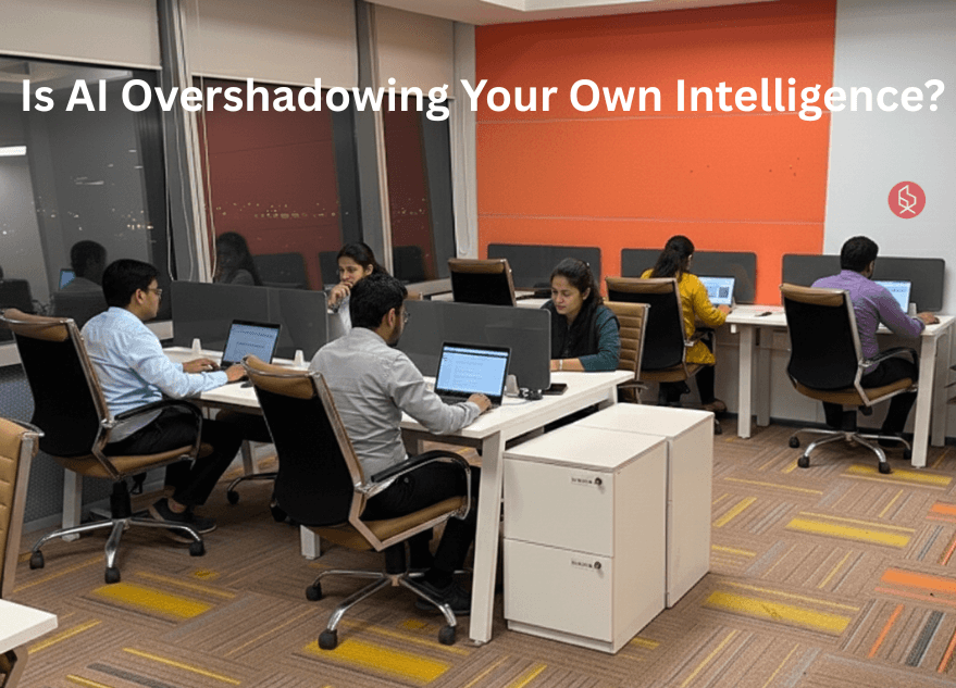 Is AI Overshadowing Your Own Intelligence.