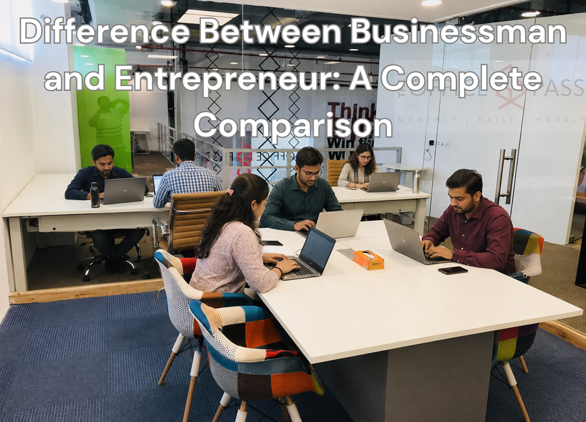 difference between businessman and entrepreneur
